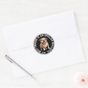 Best Friend English Bulldog Classic Round Sticker