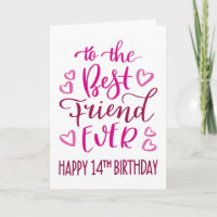 Best Friend Ever 14th Birthday Typography in Pink