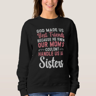 Best Friend Forever Friendship Bestie Bff Squad  2 Sweatshirt