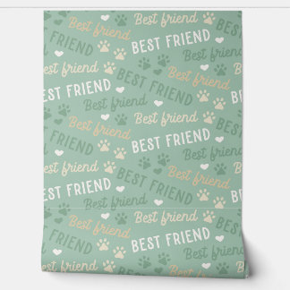 Best Friend Green Removable Wallpaper