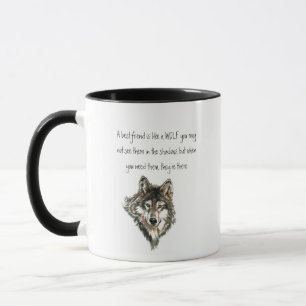Best Friend Inspirational Quote Wolf, Wolves  Post Mug