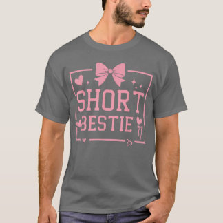 Best Friend Matchingall Short Bestie Besties Match T-Shirt