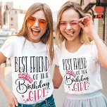Best Friend of the Birthday Girl Custom Family T-Shirt<br><div class="desc">If you're looking for a fun and unique way to show your support for your family on your daughter's birthday, look no further than our personalised birthday squad shirts! These shirts are perfect for celebrating with your friends and family, and they make a great gift for the special girl in...</div>