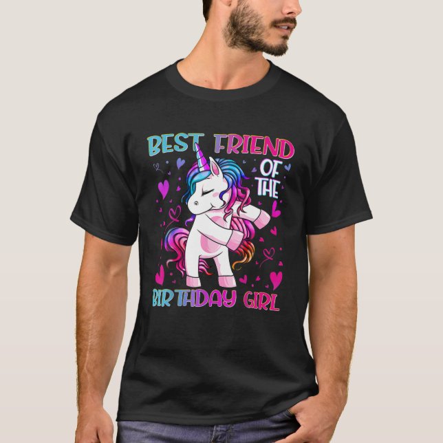 Best Friend Of The Birthday Girl Flossing Unicorn T-Shirt (Front)
