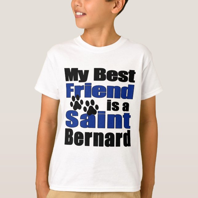 Best Friend Saint Bernard T-Shirt (Front)