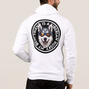 Best Friend Siberian Husky Hoodie