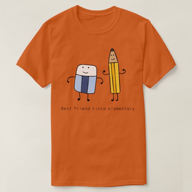 Best Friend Since Elementary  T-Shirt (Design Front)