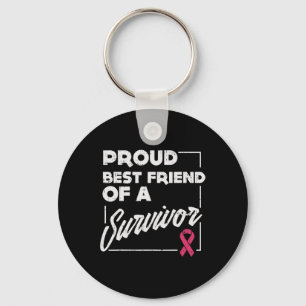 Best Friend Survivor Breast Cancer Support Gift Key Ring