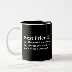 Best Friend Two-Tone Coffee Mug