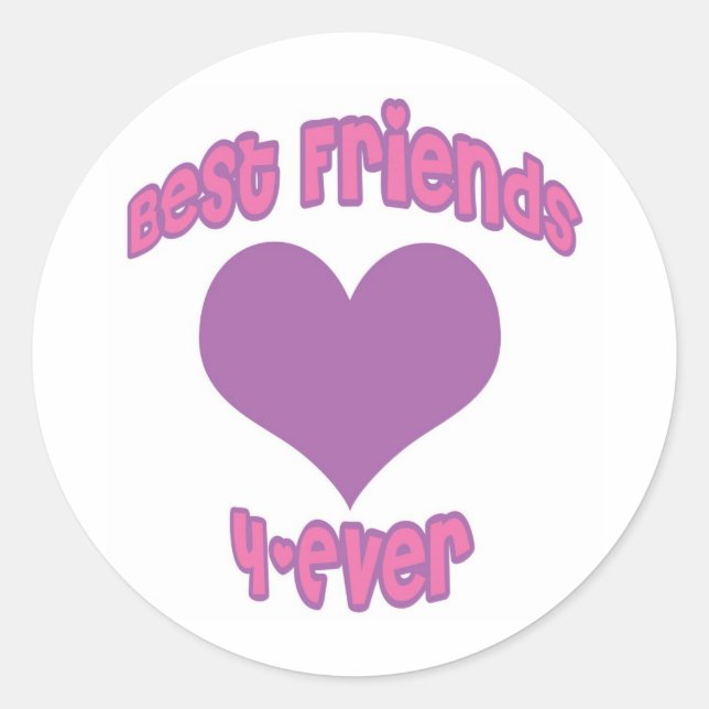 Best Friends 4-Ever Classic Round Sticker (Front)