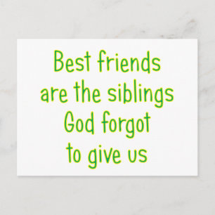 Best Friends are the siblings Postcard