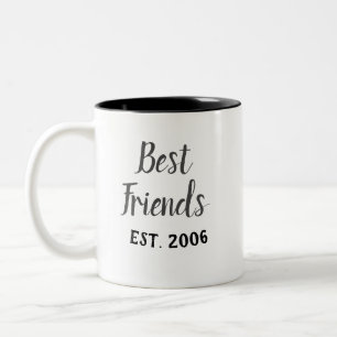 Best Friends Established Mug