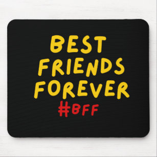 BEST FRIENDS FOREVER MOUSE PAD