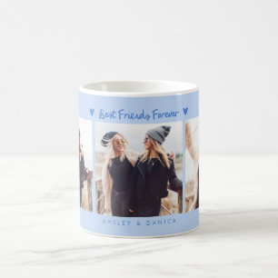Best Friends Forever Photo Multi Photo Icy Blue Coffee Mug