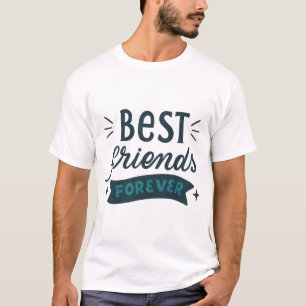 Best Friends Forever T-Shirt