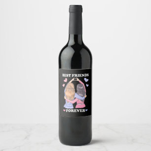 Best Friends Forever Wine Label