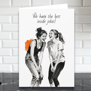 Best Friend's Inside Jokes Humor Card