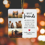 Best Friends Photo Collage & Quote Christmas Ceramic Ornament<br><div class="desc">Besties are priceless - If your lucky enough to have one, let them know how much they mean to you with this trendy 'Best Friends' Christmas ornament. Featuring 3 photographs of your choice, which are easily downloaded from your phone or computer, a bestie quote that can be customised, a cute...</div>