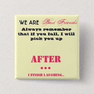 Best Friends Pin Badge