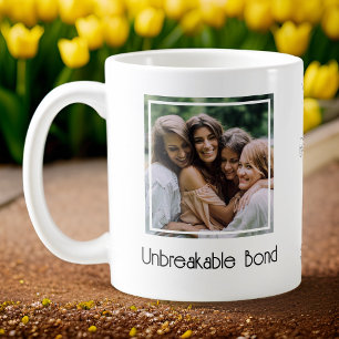 Best Friends - Unbreakable Bond - Photo Coffee Mug