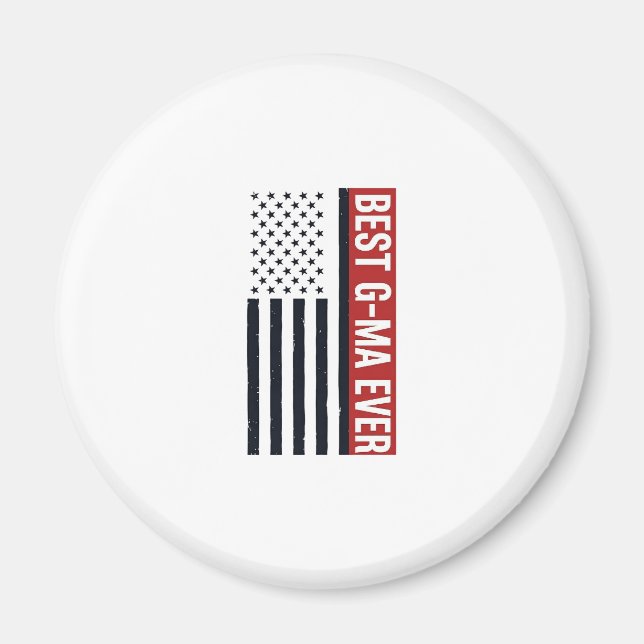 Best G-Ma Ever Patriotic Flag Vector Design_1 Magnet (Front)