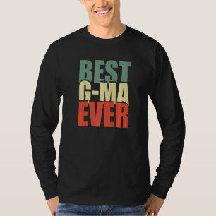 Best G Ma Ever Vintage Grandma Mother's Day Mum Gi T-Shirt