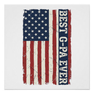Best G-PA Ever Patriotic Flag Vintage Shirt Design Poster