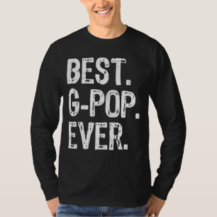 Best G Pop Ever Cool  Gpop 1 T-Shirt