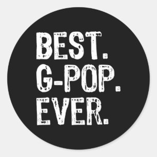 Best G-pop Ever Family Cool Funny Gpop  Classic Round Sticker