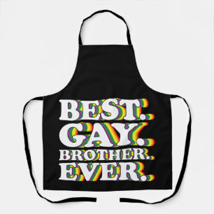 Best Gay Brother Ever Family LGBTQ Pride Rainbow Apron