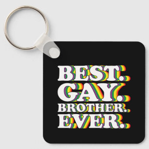 Best Gay Brother Ever Family LGBTQ Pride Rainbow Key Ring