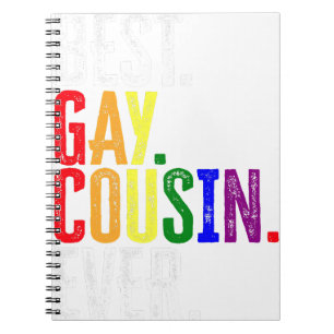 Best Gay Cousin Ever  LGBT Pride  Gay Cousin Gift  Notebook