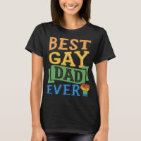 Best Gay Dad Ever Cute  Gay Pride from Son Daughte