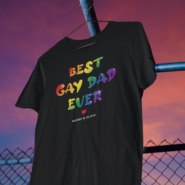 Best Gay Dad Ever Father's Day T-Shirt (Creator Uploaded)