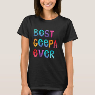 Best Geepa Ever Colourful, Papa Shirt, Dad Gift T-Shirt