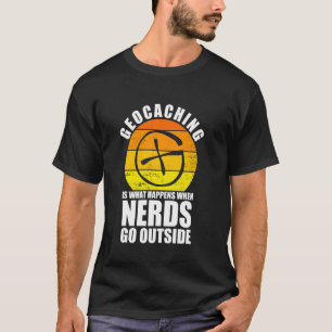 Best Geocaching Art For Men Women Geocachers GPS T T-Shirt