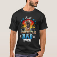 Best German Shepherd Dad Ever Best Dad Dog Men