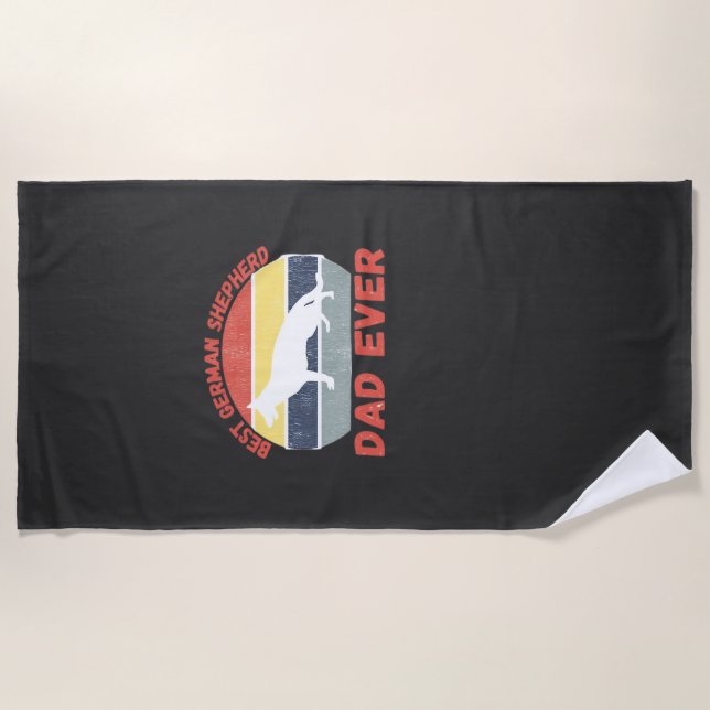 Best German Shepherd dad ever quote Funny Shepherd Beach Towel (Front)