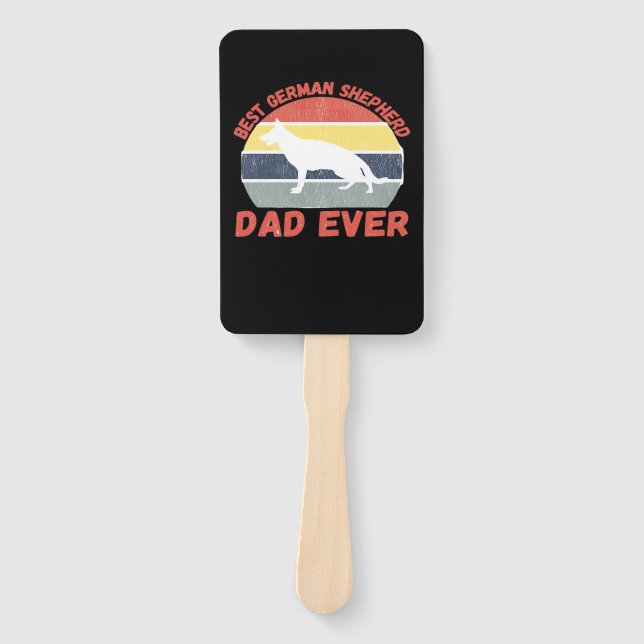 Best German Shepherd dad ever quote Funny Shepherd Hand Fan (Front)