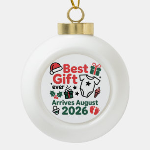 Best Gift Arrives in August 2026 Christmas Couples Ceramic Ball Christmas Ornament
