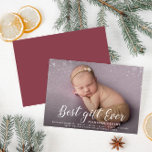 BEST GIFT EVER | christmas birth announcement card<br><div class="desc">lovely white script design with a lovely newly born baby photo,  the image and script of this card can be personalised.</div>