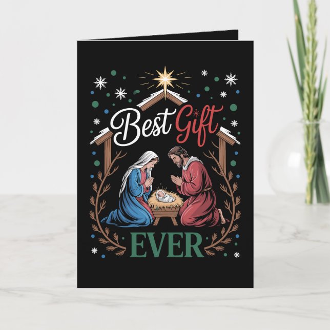 Best Gift Ever Christmas Nativity Manger Scene Card (Front)
