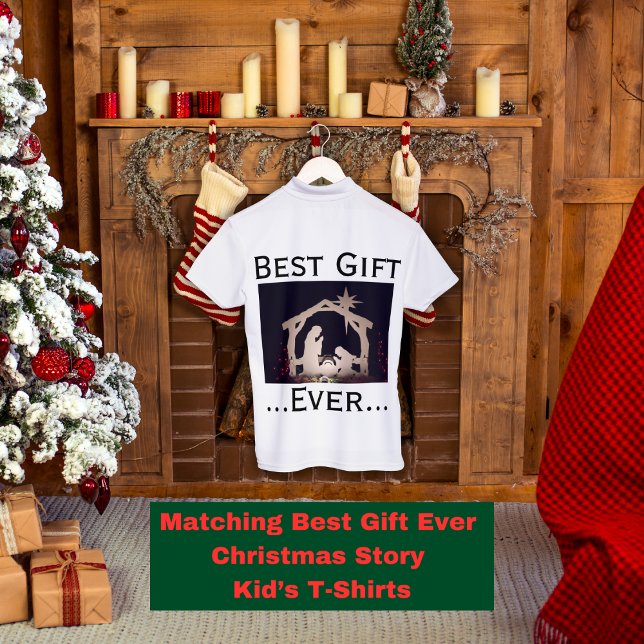 Best Gift Ever Christmas Story T-Shirt (Creator Uploaded)