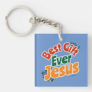 Best Gift Ever: Jesus - Isaiah 9:6 Key Ring