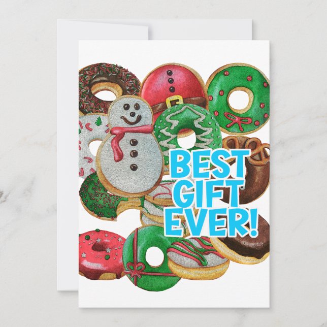 Best Gift Ever! Xmas Doughnuts Holiday Card (Front)