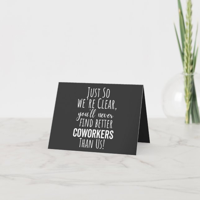 BEST GIFT FOR LEAVING COWORKERS CARD (Front)