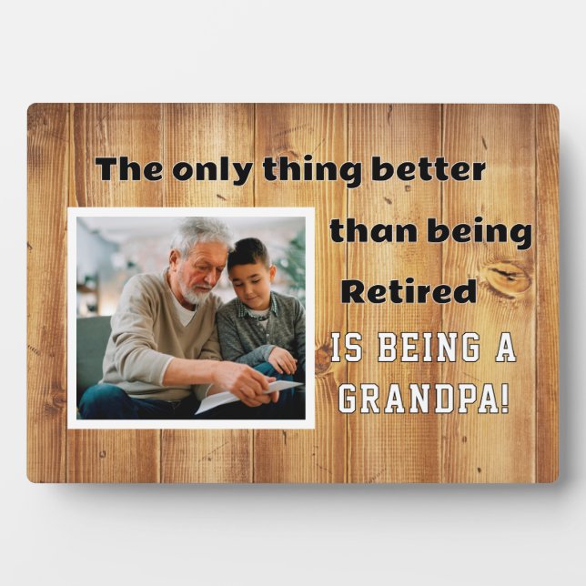 Best Gift! Retired Papa Photo Plaque (Front)