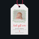 Best Gift (Tag) Ever Newborn First Christmas Birth Tags<br><div class="desc">Announce the news of your newborn's birth with this stylish "First Christmas" holiday photo gift tag doubling as a birth announcement. Features the phrase "best gift ever" in a modern chic hand lettered script in red. Your baby's photo is framed by hand painted watercolor wreath with red berries. A little...</div>