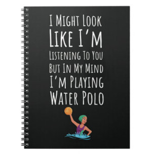 Best Gifts For Water Polo Players Fan Sport Funny Notebook