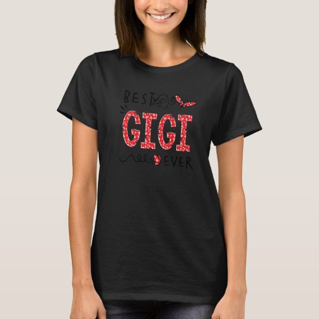 Best Gigi Ever Butterfly Best Grandma Ever Christm T-Shirt (Front)